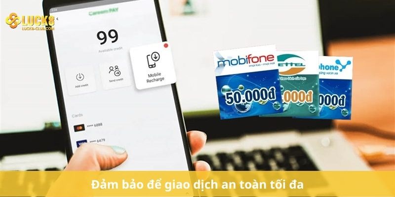 Đảm bảo để giao dịch an toàn tối đa