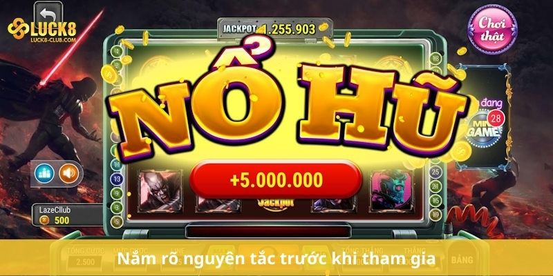 Nắm rõ nguyên tắc trước khi tham gia